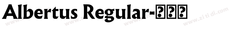 Albertus Regular字体转换